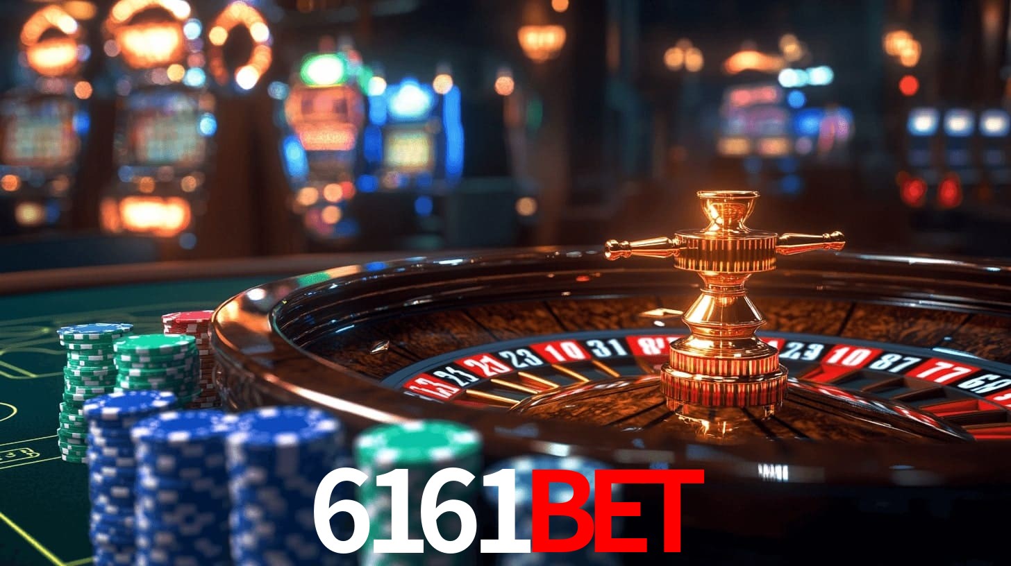 6161Bet: Jogos de Caça-Níqueis-Altas Recompensas, Roleta-Velocidade, Blackjack-Desafios Máximos